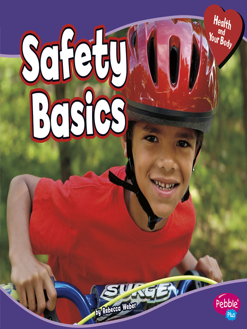 Title details for Safety Basics by Rebecca Weber - Available